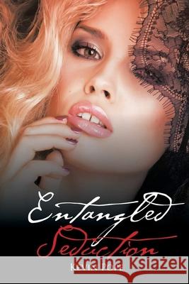 ENTANGLED SEDUCTION (New Edition): New Edition Kevin Pope 9798514848096