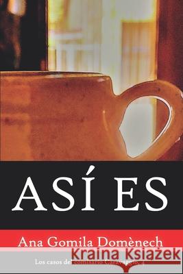 Así es Gomila Domènech, Ana 9798515771232 Independently Published