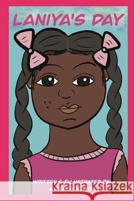 Laniya's Day B Araba Wilson 9798515812126 Independently Published