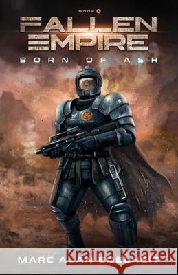 Fallen Empire: Book 1 Marc Alan Edelheit, Gianpiero Mangialardi 9798516638824 Independently Published