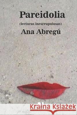 Pareidolia Ana Abregú 9798517538734