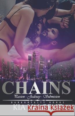Chains Kia Valcent 9798518643673 Independently Published