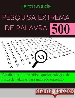 Pesquisa Extrema de Palavra F Negomba 9798518844773 Independently Published