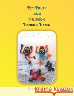Dancing Dates Elaine McHugh 9798519420884 Independently Published