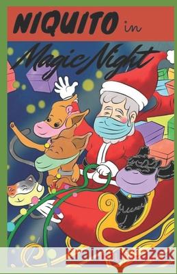 Niquito, Magic Night Ferreira Dill Ferreira 9798519736770