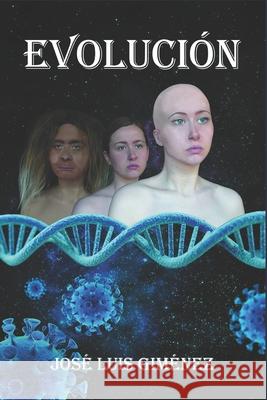 Evolución Giménez Rodríguez, José Luis 9798519785778