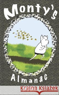 Monty's Almanac 202x Monty Vern 9798519816205