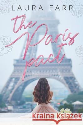 The Paris Pact Farr Laura Farr 9798519968522