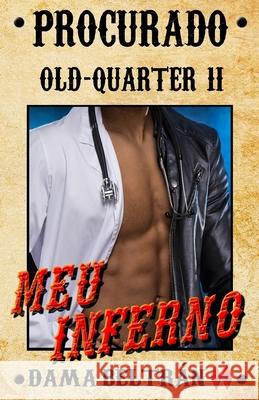 Meu inferno Dama Beltrán, Leabhar Books 9798520058496