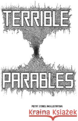 Terrible Parables Street Raymond Street 9798520205333 Independently published