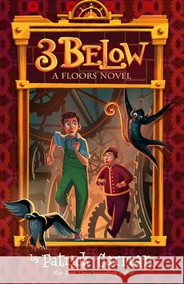 Floors Three Below Carman Patrick Carman 9798520783336 Independently published