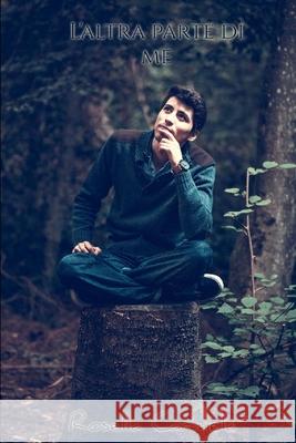 L'altra parte di me Carmela Rosella 9798521058495
