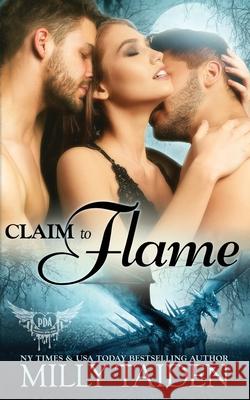Claim to Flame Milly Taiden 9798521403165