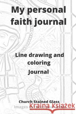 My personal Faith Journal Umney Garry Umney 9798521544547 Independently published