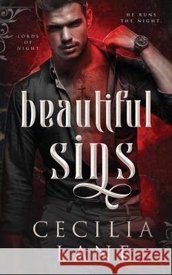 Beautiful Sins: A Vampire Paranormal Romance Cecilia Lane 9798521952847 Independently Published