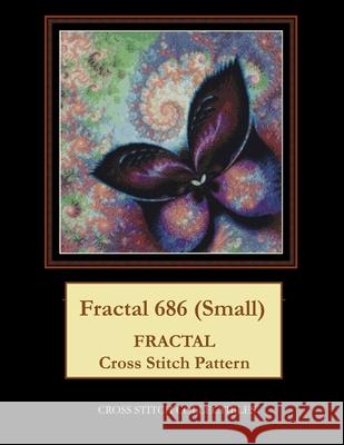 Fractal 686 (Small): Fractal Cross Stitch Pattern George, Kathleen L. 9798522641207 Independently published