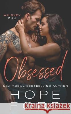 Obsessed Ford Hope Ford 9798522862336 Independently published
