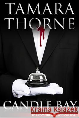 Candle Bay Thorne Tamara Thorne 9798523008177