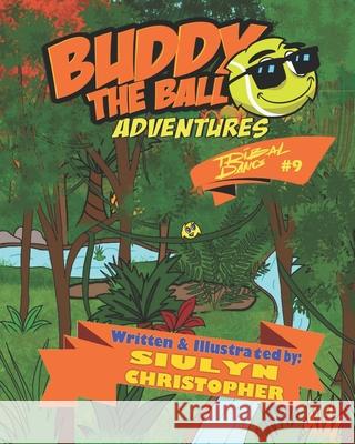 Buddy's Tribal Dance Christopher Siulyn Christopher 9798523643026