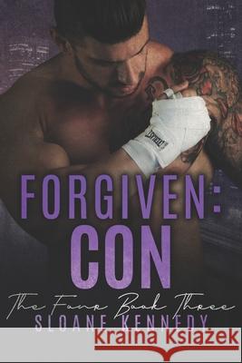 Forgiven: Con Kennedy, Sloane 9798523648267