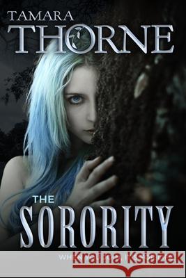 The Sorority Thorne Tamara Thorne 9798523939532
