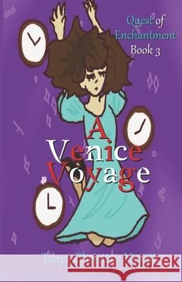 A Venice Voyage Hewitt Tonya Christine Hewitt 9798524069375