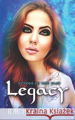 Legacy: Echoes of the Past Hope, Averi 9798524399922 Independently published