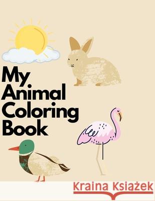 My Animal Coloring Book Tray Busby 9798524575548