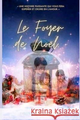 Le foyer de noël Langory, Lolita 9798524578730 Independently published