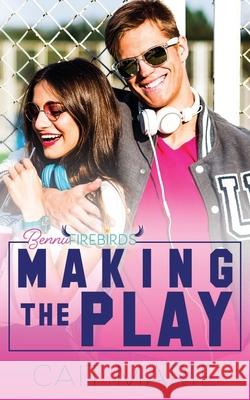 Making the Play Marie Cait Marie 9798525050990