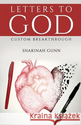 Letters to God Gunn Shakinah Gunn 9798525124325