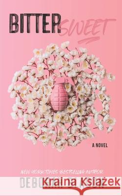 Bittersweet Bladon Deborah Bladon 9798525149359