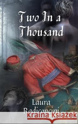 Two in a Thousand Radiconcini, Laura 9798525161566 Independently published