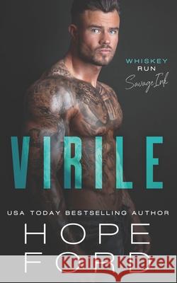 Virile Ford Hope Ford 9798525242029 Independently published
