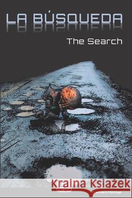 La Búsqueda Montoya, Francisco 9798525261051 Independently published