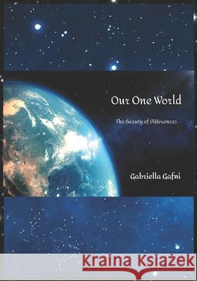 Our One World Gabriella Gafni 9798525835016