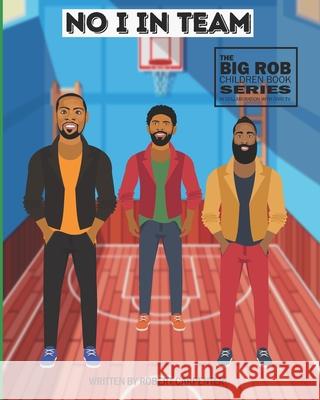 No I in Team Carpenter Robert Carpenter 9798526014199