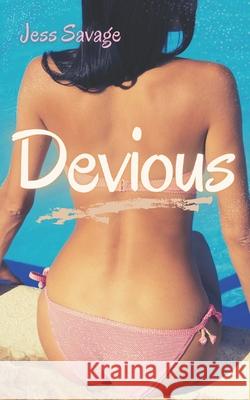 Devious: MFF Romance Savage, Jess 9798526174923