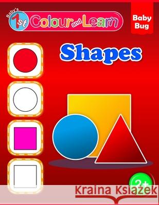 Colour and Learn: Shapes Hough, Steven 9798526229005