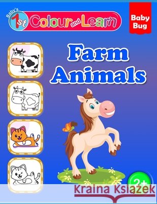 Colour and Learn: Farm Animals Steven Hough 9798526246521