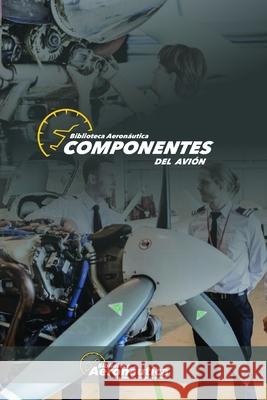 Componentes del Avión Facundo Conforti 9798526849708