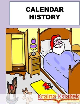 Calendar History Villicana, Rodolfo 9798527190397