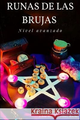 Runas Bruja Nivel avanzado Romero Fiorini Juan Marcos Romero Fiorini 9798527440447