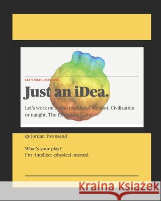 Let's Chat - Just an iDea Jordan Townsend 9798527853810 Independently Published