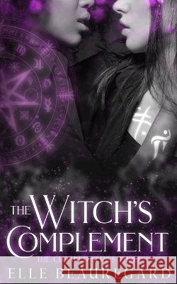 The Witch's Complement Elle Beauregard 9798529038659