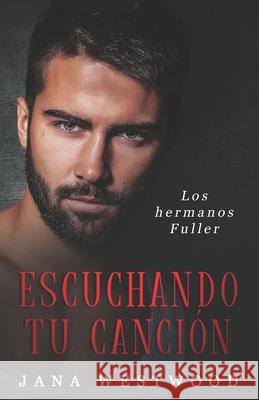 Escuchando tu canción Jana Westwood 9798530592546