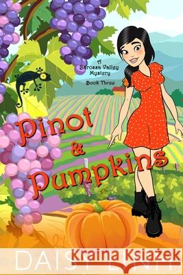 Pinot and Pumpkins Daisy Linh 9798530647703 Independently Published