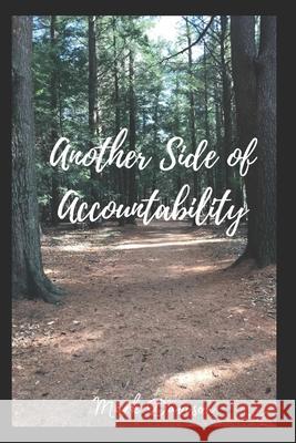 Another Side of Accountability Davison Mark Davison 9798531582003