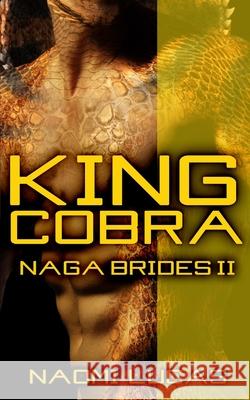 King Cobra Lucas Naomi Lucas 9798531637697