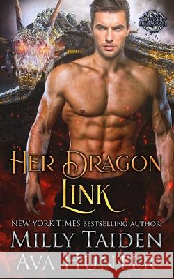 Her Dragon Link Taiden Milly Taiden 9798532831674 Independently published